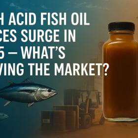 🔥 High Acid Fish Oil Prices Surge in 2025 — What’s Driving the Market?